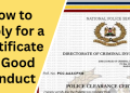 Complete Guide To Applying For A Certificate Of Good Conduct