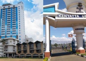 A Photo Collage Of University Of Nairobi (Uon) Towers And A Photo Of Kenyatta University (Ku) Main Entrance. Photo/Ku/Uon